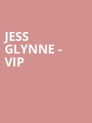 Jess Glynne - VIP at O2 Arena